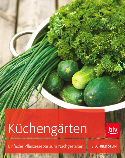 Buch - Kuechengaerten - BLV - Siegfried Stein